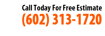 Call (602) 313-1720 for Free Estimate